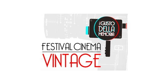 Il gusto della memoria 2015: il festival del cinema vintage