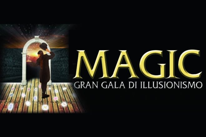 Magic - Gran Galà dell'illusionismo