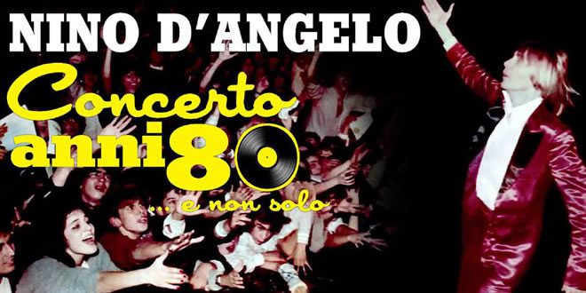 Nino D'Angelo - Concerto anni 80 e non solo