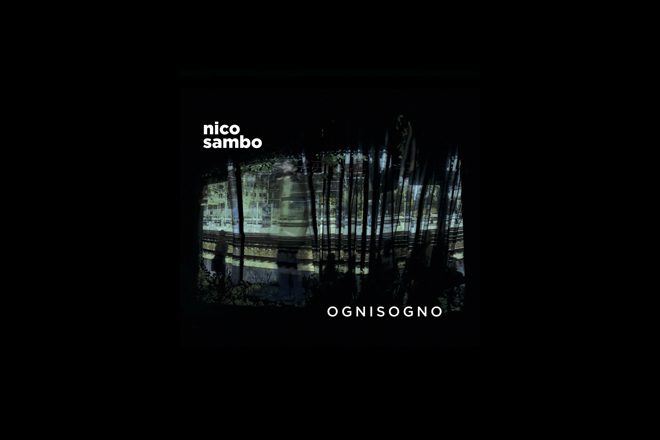 Nico Sambo - Ogni sogno