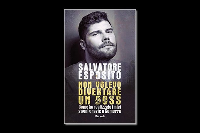 Salvatore Esposito - Non volevo diventare un boss