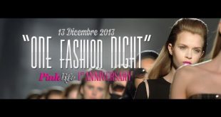 One Fashion Night 2013 - Primo anno Pink Life