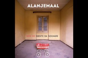 Alanjemaal Non ho niente da sognare