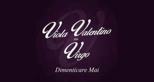 Viola Valentino - Dimenticare mai