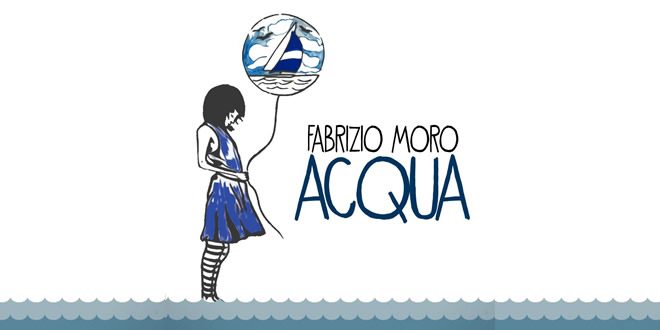 Acqua - Fabrizio Moro