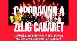 Zelig Cabaret - Capodanno 2015