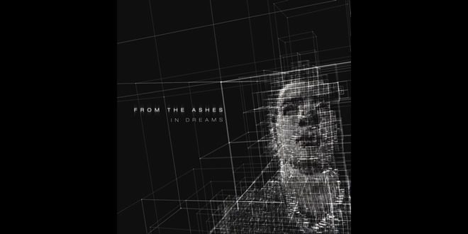 From the Ashes - In dream