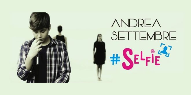 Andrea Settembre - Selfie
