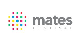 Mates Festival