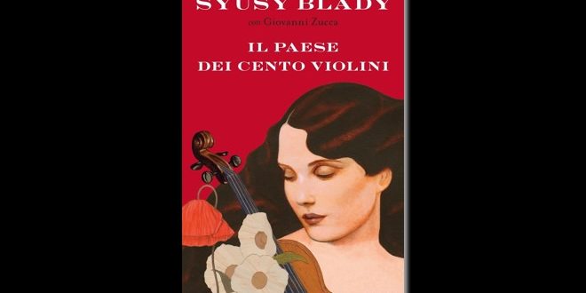 Il paese dei cento violini, di Syusy Blady e Giovanni Zucca