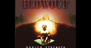 Blowout - Buried Strength