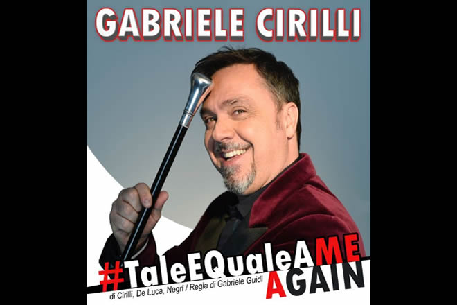 Gabriele Cirilli in TaleEQualeAME... AGAIN