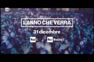 Capodanno Rai Uno - L'anno che verrà