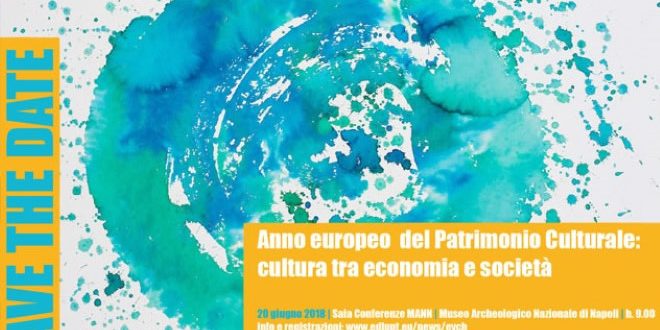 Anno Europeo del Patrimonio Culturale al MANN