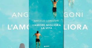L'amore migliora la vita, di Angelo Longoni