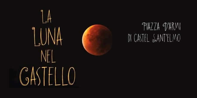 Eclissi Lunare al Castel Sant'Elmo