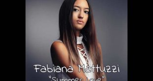 Fabiana Mattuzzi e la sua Summer Love