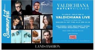 Valdichiana Outlet Village Summerfest 2018