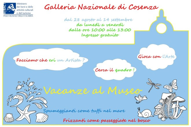 Vacanze al Museo - Galleria Nazionale di Cosenza
