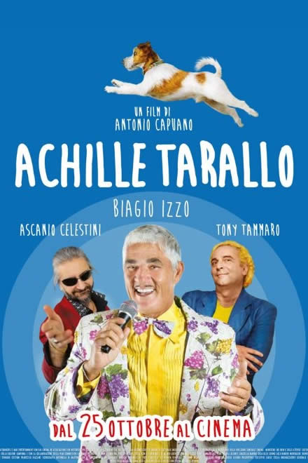 Achille Tarallo - Il film