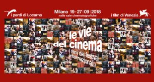 Le vie del cinema 2018