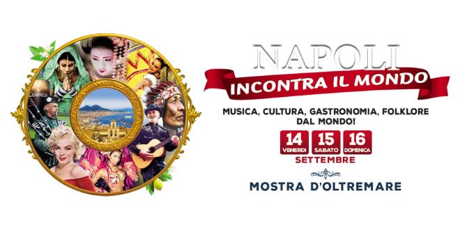 Napoli Incontra il Mondo 2018