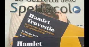 Hamlet travestie, la recensione de La Gazzetta dello Spettacolo