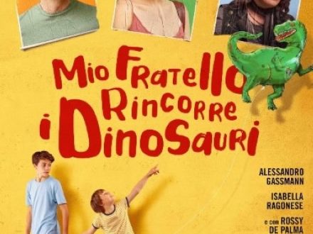 Mio fratello rincorre i dinosauri - Locandina