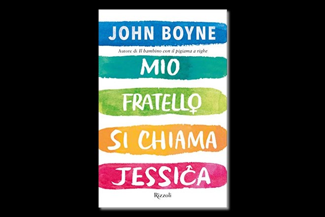 Mio fratello si chiama Jessica, di John Boyne