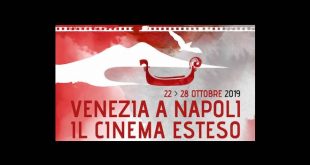 Venezia a Napoli. Il cinema esteso 2019
