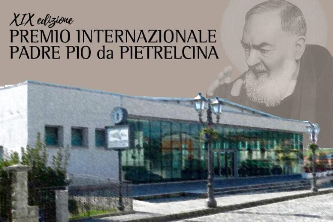 Premio Padre Pio da Pietralcina 2019