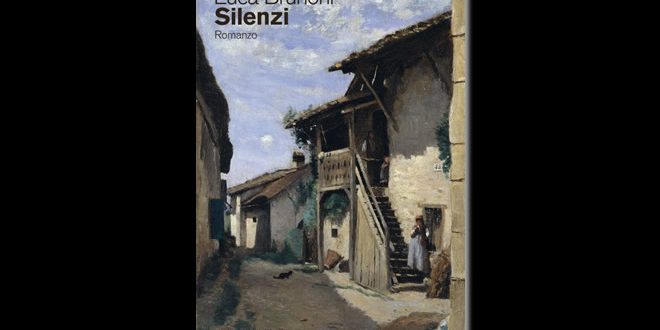 Silenzi, il libro di Luca Brunoni