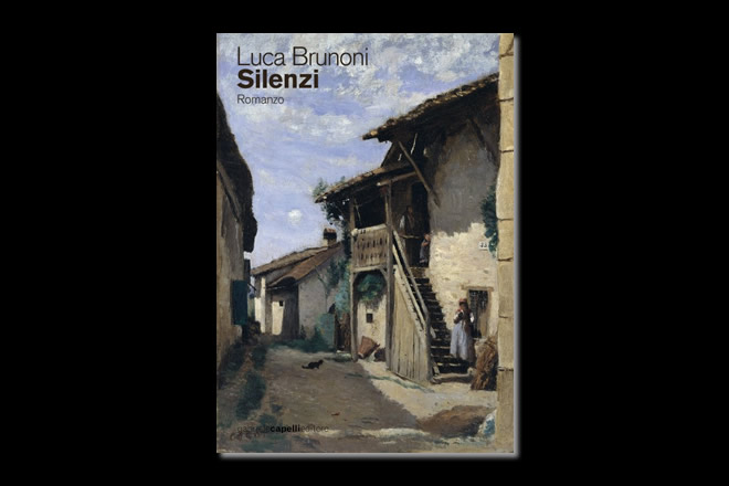 Silenzi, il libro di Luca Brunoni