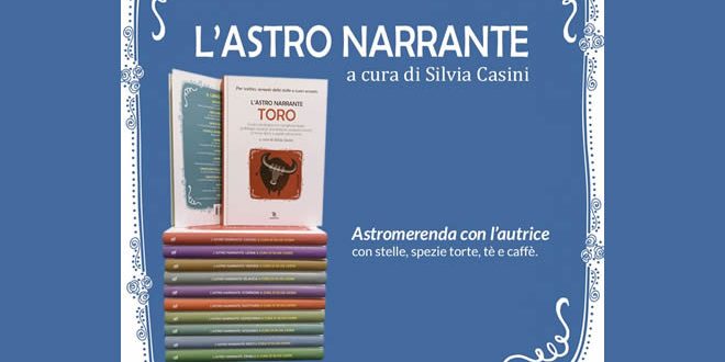 L'Astro Narrante di Silvia Casini