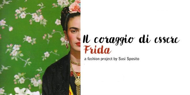 Il Coraggio di Essere Frida. Foto da Facebook