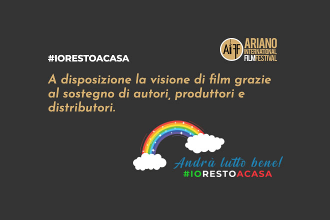 Ariano International Film Festival - Io resto a casa