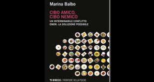 Cibo amico, Cibo Nemico - Marina Balbo
