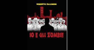Io e gli Zombie, di Roberto Piccinini
