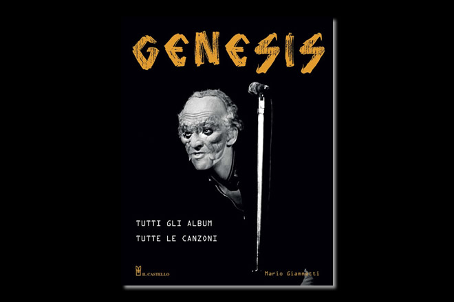 Mario Giammetti - Genesis Tutti gli album tutte le canzoni