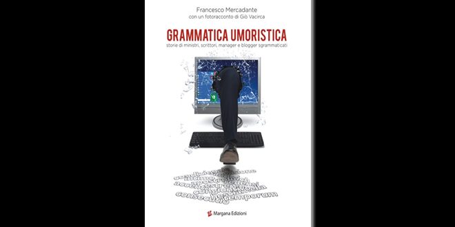 Grammatica Umoristica, di Francesco Mercadante