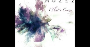 Mozez - That's Crazy
