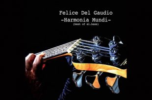 Felice Del Gaudio - Harmonia Mundi