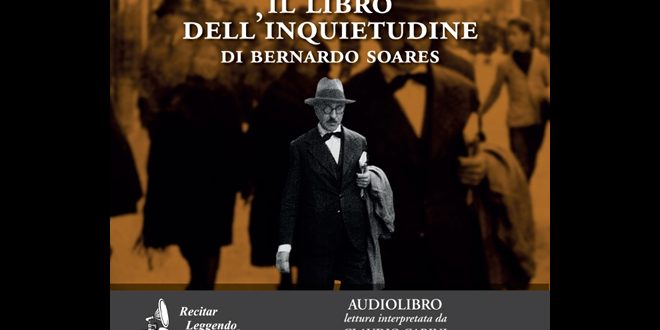 Il libro dell’inquietudine, di Fernando Pessoa