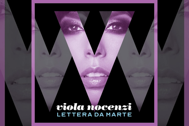 Lettera da Marte - Viola Nocenzi