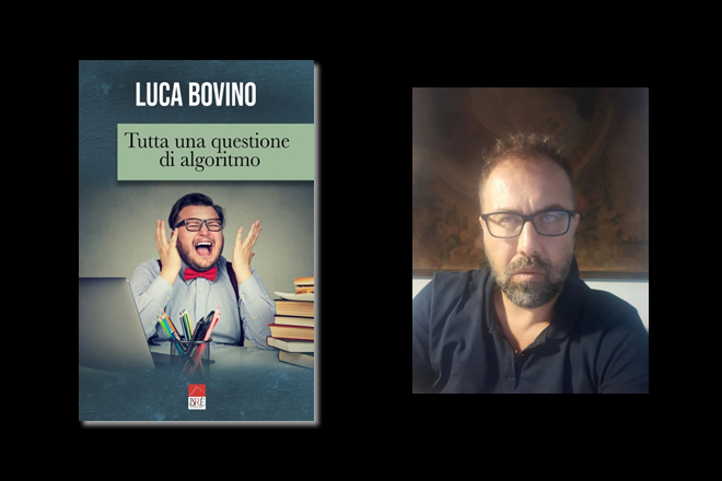 Tutta una questione di algoritmo, di Luca Bovino