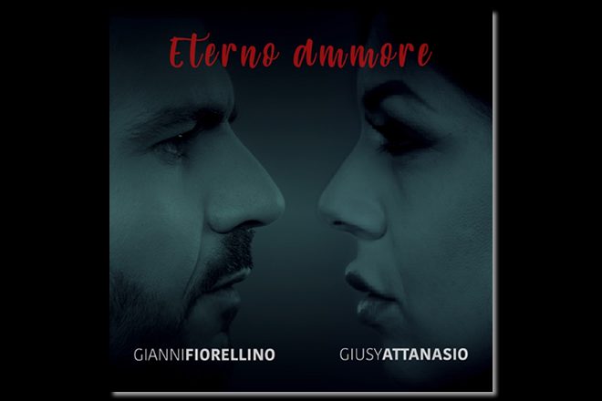 Gianni Fiorellino e Giusy Attanasio - Eterno ammore