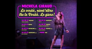 Michela Giraud - La verità, nient'altro che la verità lo giuro! 2021