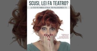 Giorgia Trasselli - Scusi lei fa teatro