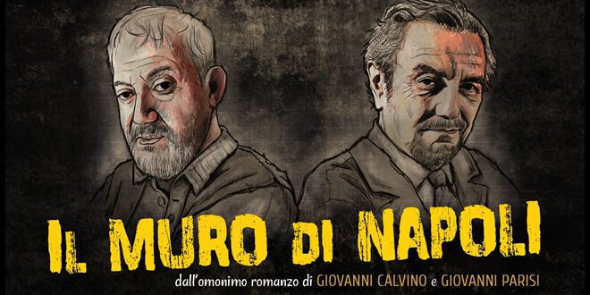 Il muro di Napoli - Gianni Ferreri e Gigi Savoia