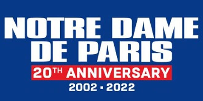Notre Dame de Paris - 20th Annniversary